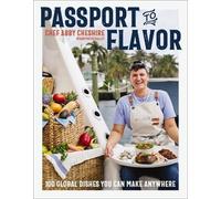 Abby Cheshire Passport to Flavor (Copertina rigida)