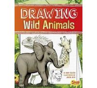 Abby Colich Drawing Wild Animals (Copertina rigida) Drawing Amazing Animals