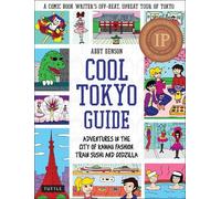 Abby Denson Cool Tokyo Guide (Tascabile)