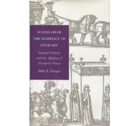 Abby E. Zanger Scenes from the Marriage of Louis XIV (Copertina rigida)