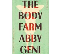 Abby Geni The Body Farm (Copertina rigida)