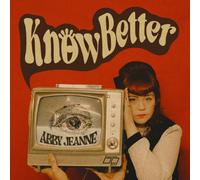 Abby Jeanne Know Better/Sage and Cigarettes (Vinyl LP) 7" Single