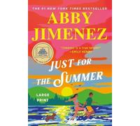 Abby Jimenez Just for the Summer (Tascabile)