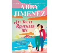Say You'll Remember Me
