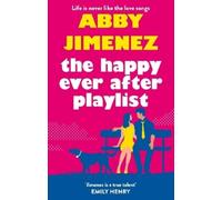 Abby Jimenez The Happy Ever After Playlist (Tascabile)