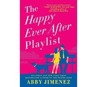 Abby Jimenez The Happy Ever After Playlist (Tascabile) Friend Zone