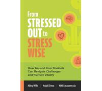 Abby Wills Anjali Deva Niki Saccarecc From Stressed Out to Stress Wi (Tascabile)