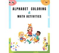 ABC & 123 Activity Book: Count & Learn Fun Alphabet Coloring and Math Activities for Kids