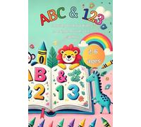 ABC & 123: Coloring book For Kids: A Bright Journey to Learning, Alphabet for children, numbers for children, coloring page