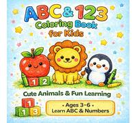 ABC & 123 Coloring Book for Kids: Cute Animals & Fun Learning