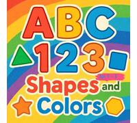 ABC 123 Shapes and Colors