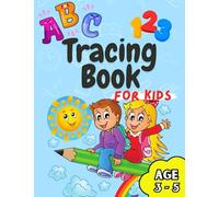 ABC 123 Tracing book for kids: Learning How To Write and Read