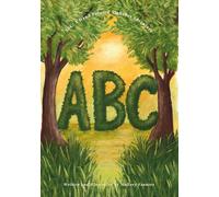 ABC: A Hand Painted Alphabet Adventure