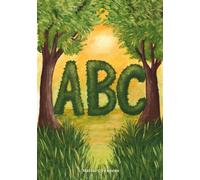 ABC: A Hand Painted Alphabet Adventure