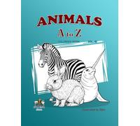 ABC -A to Z Animals Coloring Book V1: Animals