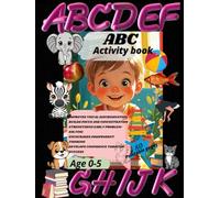 ABC ACTIVITY BOOK|PREMIUM COLORFUL ABC TRACING NAMING AND ACTIVITY| Parent TODDLER INTERACTION: Early learning| easy understanding|80 pages premium colorful contents|HARDCOVER FOR DURABILITY