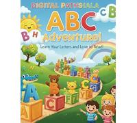 ABC Adventure Colour Book: Fun and Easy Coloring for Kids (Ages 3-6)