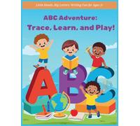 ABC Adventure: Trace, Learn, and Play!