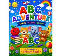 ABC Adventure Write & Color Book: Trace Letters, Learn ABC, Write Words & Color Fun Pictures