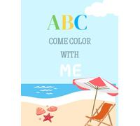 ABC Adventures: Color & Learn the Alphabet