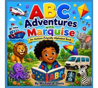 ABC Adventures with Marquise