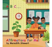 ABC Affirmations for me!