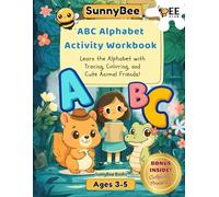 ABC Alphabet Activity Workbook: Learn the Alphabet with Tracing, Coloring, and Cute Animal Friends!