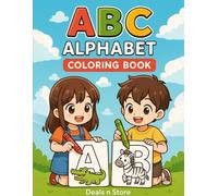 ABC Alphabet Coloring Book for Kids Ages 3-10, Easy & Fun Learning with Letters A-Z, coloring book for toddlers.: Creative and Educational Coloring ... Kindergarten Activity Book for Boys & Girls.