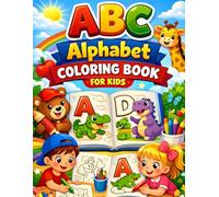 ABC Alphabet Coloring Book for Kids: Fun and Educational A to Z Coloring Pages for Toddlers and Preschoolers