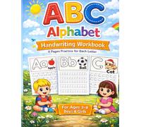 ABC Alphabet Handwriting Workbook | ABC Writing Book: Learn to Trace Letters A-Z with 4 Practice Pages for Each Letter | Fun Writing Practice for Kids Ages 3-8