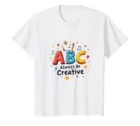 ABC Always Be Creative: Ispirazione per l'apprendimento giocoso Maglietta, Bambini, Bianco, 3 Anni