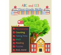 ABC and 123 - First Grade Skills: Academic Activity Workbook