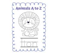 ABC Animal Adventures: A Fun Coloring & Tracing Book