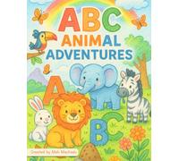 ABC Animal Adventures: Coloring book from A to Z with cute animals and playful scenes for kids ages 3 to 7