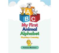 ABC Animal Adventures: Rhyming & Learning: A Fun Alphabet Poem from A to Z