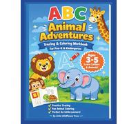 ABC Animal Adventures: Tracing & Coloring Workbook for Pre-K & Kindergarten