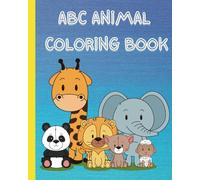 ABC ANIMAL COLORING BOOK: Educational Coloring Pages with Animals and Alphabets for children Ages 3-6
