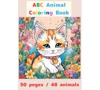 ABC Animal Coloring Book: Various Animals from A to Z!