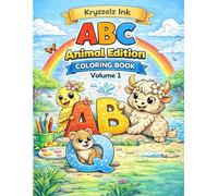 ABC Animal Edition Coloring Book Volume 1, ABC,s for children and adults, learning letters and animals, cute animals: Volume 1