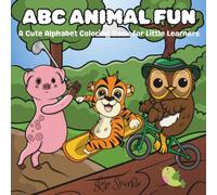 ABC Animal Fun: A Cute Alphabet Coloring Book for Little Learners