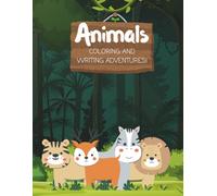 ABC Animals Coloring and Tracing Book for Kids Ages 3-6: Fun Alphabet Learning with Cute Animals to Color and Write: A to Z Animal Coloring and Handwriting Practice for Preschool and Kindergarten
