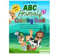 ABC Animals: Coloring Book: For Early Learner's