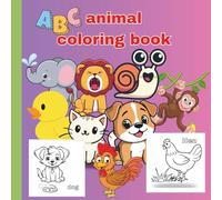 ABC animals coloring book for kids: alphabet and cute animal coloring adventures for toddlers and preschool kids ages ;3-6