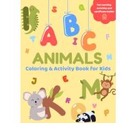 ABC Animals Coloring Book for Kids: Learn the Alphabet A-Z with Fun and Easy Animals