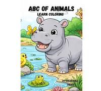 ABC Animals Coloring Book for Kids: Learn the English Alphabet with Cute Animals - Perfect Educational Gift: Educational Coloring Pages for Kids Ages 4-10