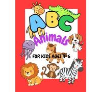 ABC Animals Coloring Book: Learn the Alphabet While Having Fun! | Easy Animal Coloring Pages for Toddlers and Preschool Kids Ages 3-6