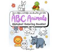 ABC Animals: Learn Letters and letter sounds while you color