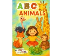 ABC Animals: Learn the Alphabet with Animals of the World