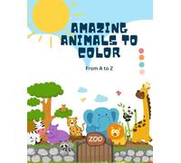 "ABC Animals to Color: A Wild Adventure from A to Z!"