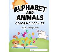 ABC Animals: Trace, Learn & Color | Alphabet Activity Book for Kids: Capital & Lowercase Letters with 26 Animal Friends